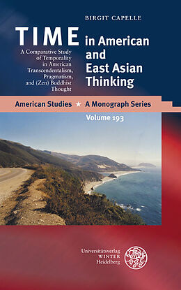 Fester Einband TIME in American and East Asian Thinking von Birgit Capelle