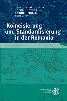 Fester Einband Koineisierung und Standardisierung in der Romania von 
