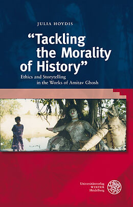 Fester Einband &quot;Tackling the Morality of History&quot; von Julia Hoydis