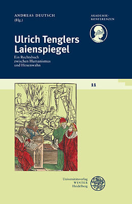 Kartonierter Einband Schriftenreihe des Deutschen Rechtswörterbuchs / Ulrich Tenglers Laienspiegel von 
