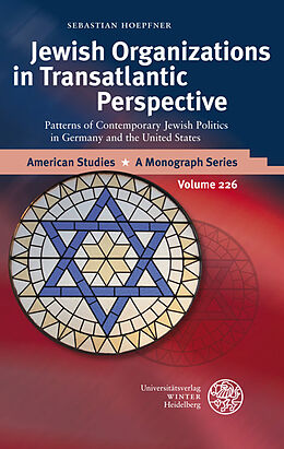 Fester Einband Jewish Organizations in Transatlantic Perspective von Sebastian Hoepfner