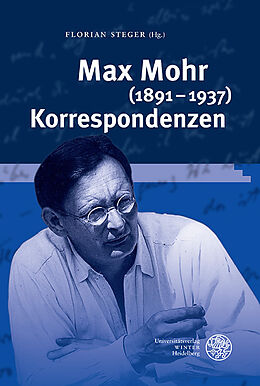 Fester Einband Max Mohr (1891-1937) Korrespondenzen von 