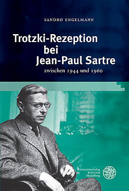 Fester Einband Trotzki-Rezeption bei Jean-Paul Sartre von Sandro Engelmann