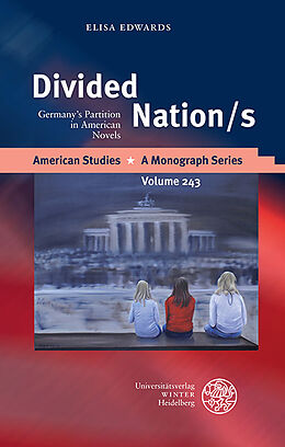 Fester Einband Divided Nation/s von Elisa Edwards