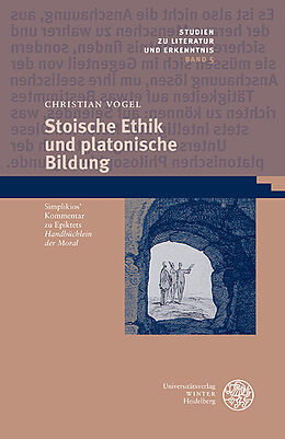 Fester Einband Stoische Ethik und platonische Bildung von Christian Vogel