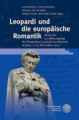 Fester Einband Leopardi und die europäische Romantik von 