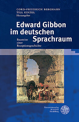 Fester Einband Edward Gibbon im deutschen Sprachraum von 