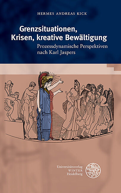 Grenzsituationen, Krisen, kreative Bewältigung