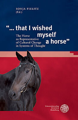Fester Einband "... that I wished myself a horse" von 