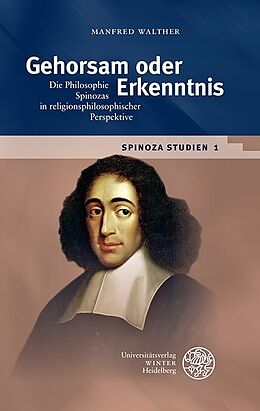 Fester Einband Spinoza-Studien / Gehorsam oder Erkenntnis von Manfred Walther