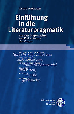 Kartonierter Einband Einführung in die Literaturpragmatik von Elfie Poulain