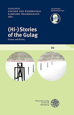 Kartonierter Einband (Hi-)Stories of the Gulag von 