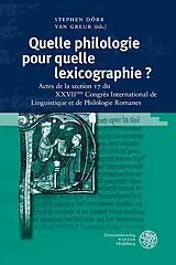 Fester Einband Quelle philologie pour quelle lexicographie ? von 