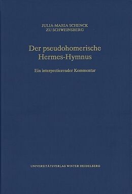 Leinen-Einband Der pseudohomerische Hermes-Hymnus von Julia-Maria Schenck zu Schweinsberg