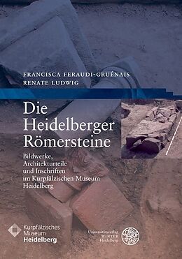 Kartonierter Einband Die Heidelberger Römersteine von 