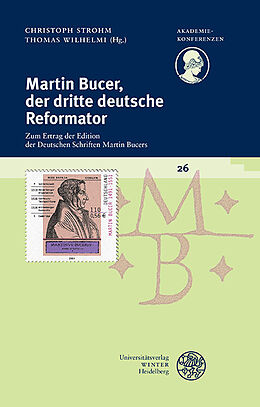 Kartonierter Einband Martin Bucer, der dritte deutsche Reformator von 