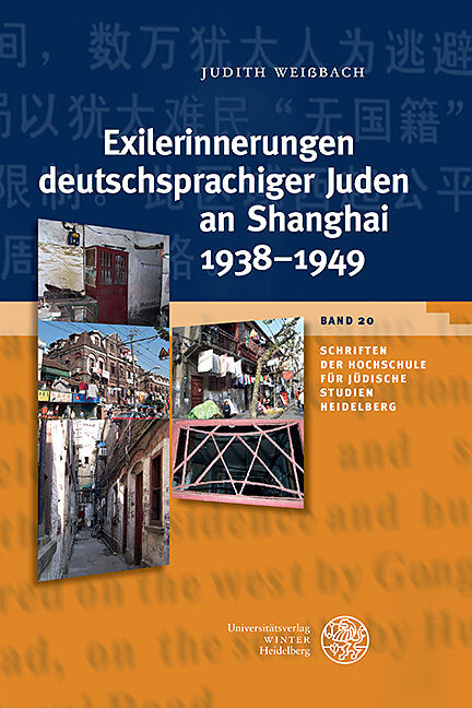 Exilerinnerungen deutschsprachiger Juden an Shanghai 19381949