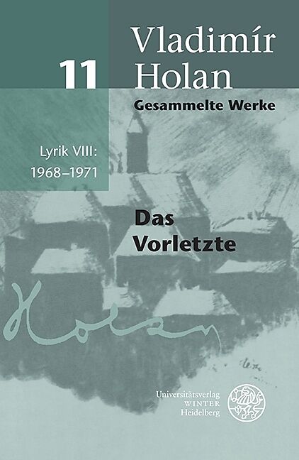 Gesammelte Werke / Lyrik VIII: 19681971