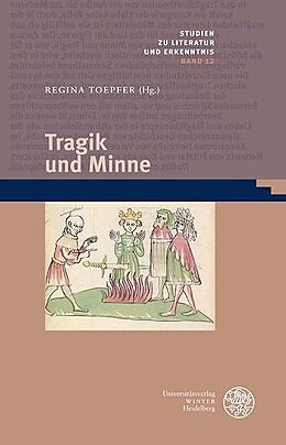 Fester Einband Tragik und Minne von 