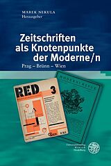 Fester Einband Zeitschriften als Knotenpunkte der Moderne/n von Lena Dorn, Kenneth Hanshew