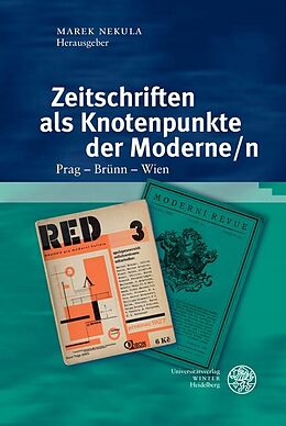 Fester Einband Zeitschriften als Knotenpunkte der Moderne/n von Lena Dorn, Kenneth Hanshew