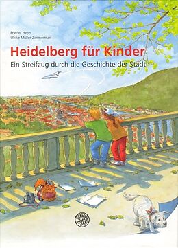 Fester Einband Heidelberg für Kinder von Frieder Hepp