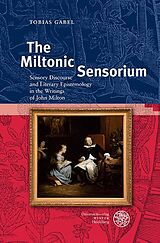 eBook (pdf) The Miltonic Sensorium de Tobias Gabel