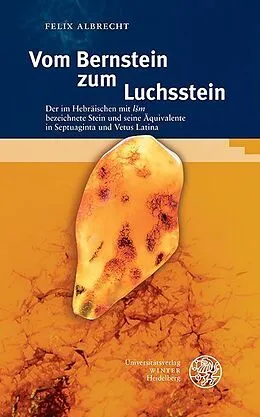 PDF Vom Bernstein zum Luchsstein von Felix Albrecht