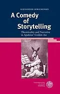 E-Book (pdf) A Comedy of Storytelling von Alexander Kirichenko