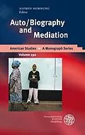 E-Book (pdf) Auto/Biography and Mediation von 