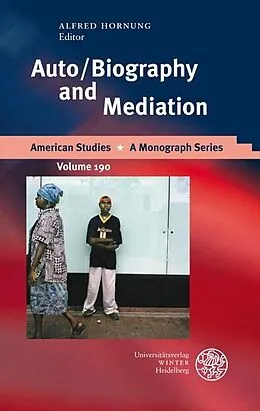 E-Book (pdf) Auto/Biography and Mediation von 