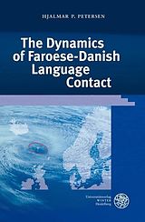 eBook (pdf) The Dynamics of Faroese-Danish Language Contact de Hjalmar P. Petersen
