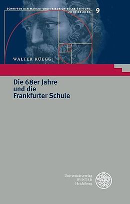 E-Book (pdf) Die 68er Jahre und die Frankfurter Schule von Walter Rüegg