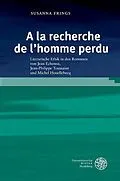 E-Book (pdf) »A la recherche de l'homme perdu« von Susanna Frings