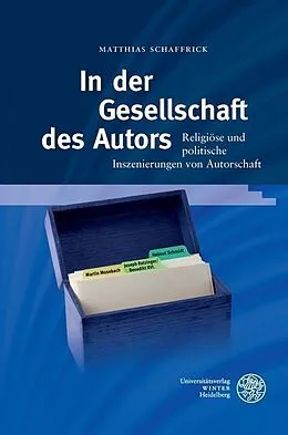 E-Book (pdf) In der Gesellschaft des Autors von Matthias Schaffrick