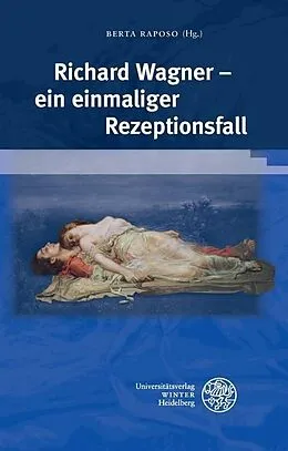 E-Book (pdf) Richard Wagner - ein einmaliger Rezeptionsfall von 