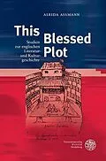 PDF This Blessed Plot von Aleida Assmann