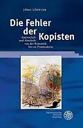 E-Book (pdf) Die Fehler der Kopisten von Jörg Löffler