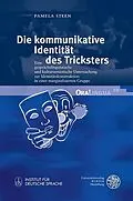 E-Book (pdf) Die kommunikative Identität des Tricksters von Pamela Steen