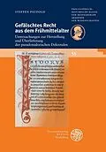 E-Book (pdf) Gefälschtes Recht aus dem Frühmittelalter von Steffen Patzold