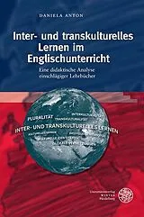 PDF Inter- und transkulturelles Lernen im Englischunterricht von Daniela Anton