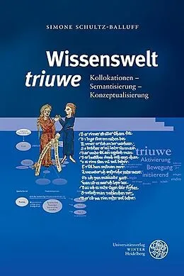 E-Book (pdf) Wissenswelt ,triuwe' von Simone Schultz-Balluff