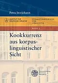 E-Book (pdf) Kookkurrenz aus korpuslinguistischer Sicht von Petra Storjohann