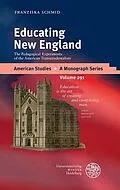 E-Book (pdf) Educating New England von Franziska Schmid