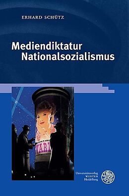 E-Book (pdf) Mediendiktatur Nationalsozialismus von Erhard Schütz