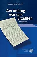 E-Book (pdf) Am Anfang war das Erzählen von Christiane Müller