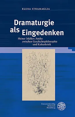 E-Book (pdf) Dramaturgie als Eingedenken von Elena Stramaglia