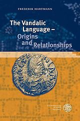 eBook (pdf) The Vandalic Language - Origins and Relationships de Frederik Hartmann