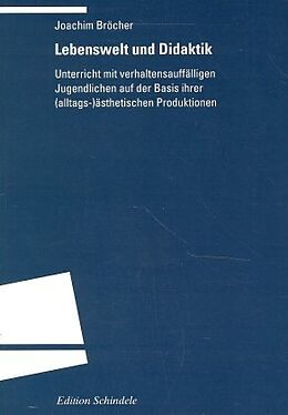 Kartonierter Einband Lebenswelt und Didaktik von Joachim Bröcher