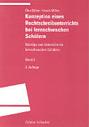 Kartonierter Einband Konzeption eines Rechtschreibunterrichts bei lernschwachen Schülern von Otto Böhm, Ursula Müller